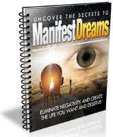 Uncover the Secrets to Manifest Dreams